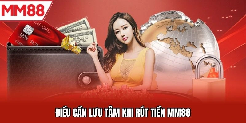 Hỏi đáp rút tiền MM88