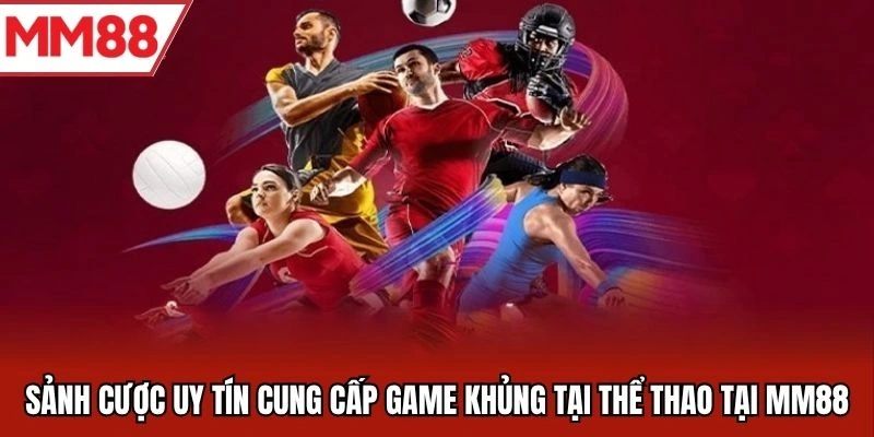 Sảnh cược MM88